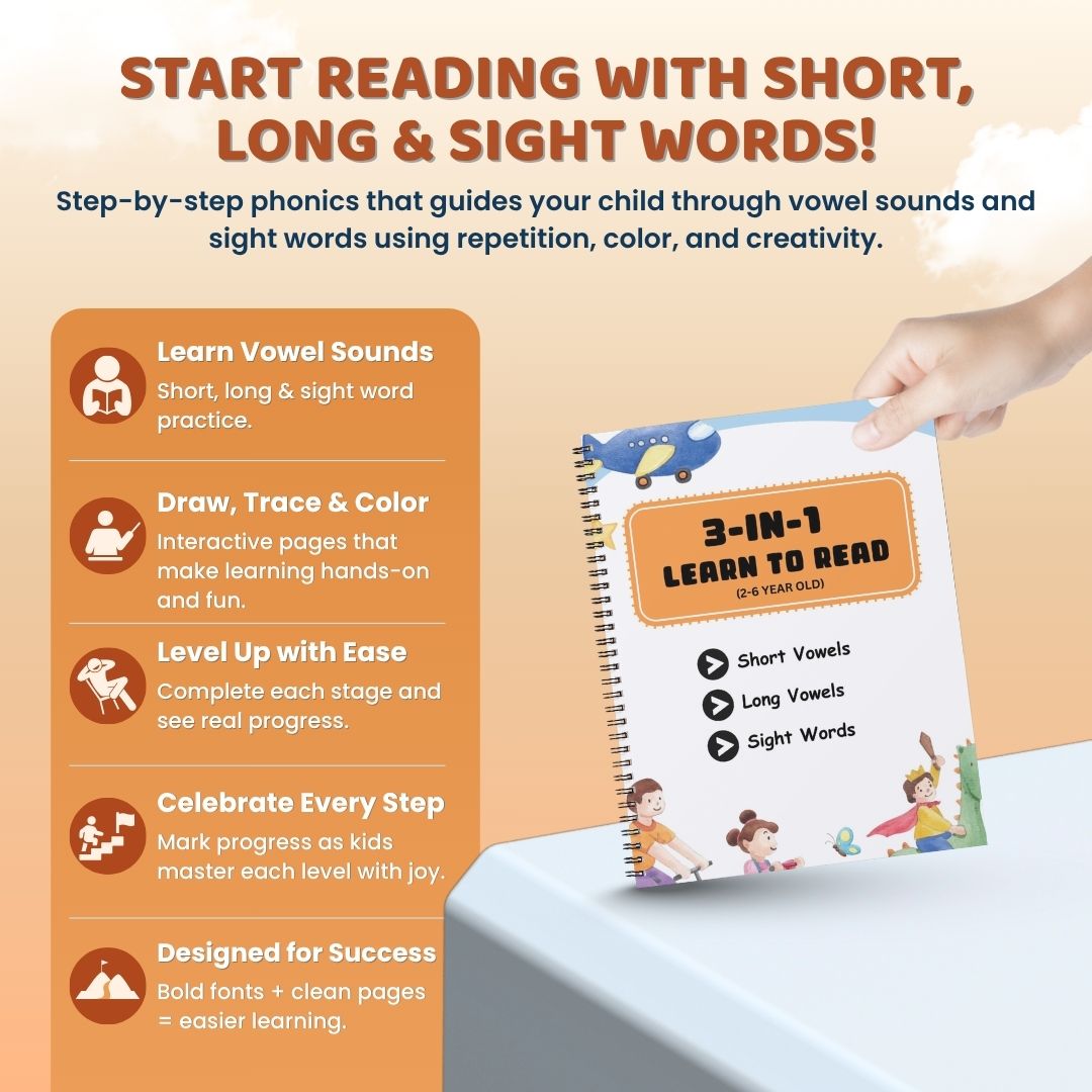 3-in-1 Learn to Read Workbook (Ages 2β6) β Short Vowels, Long Vowels & Sight Words