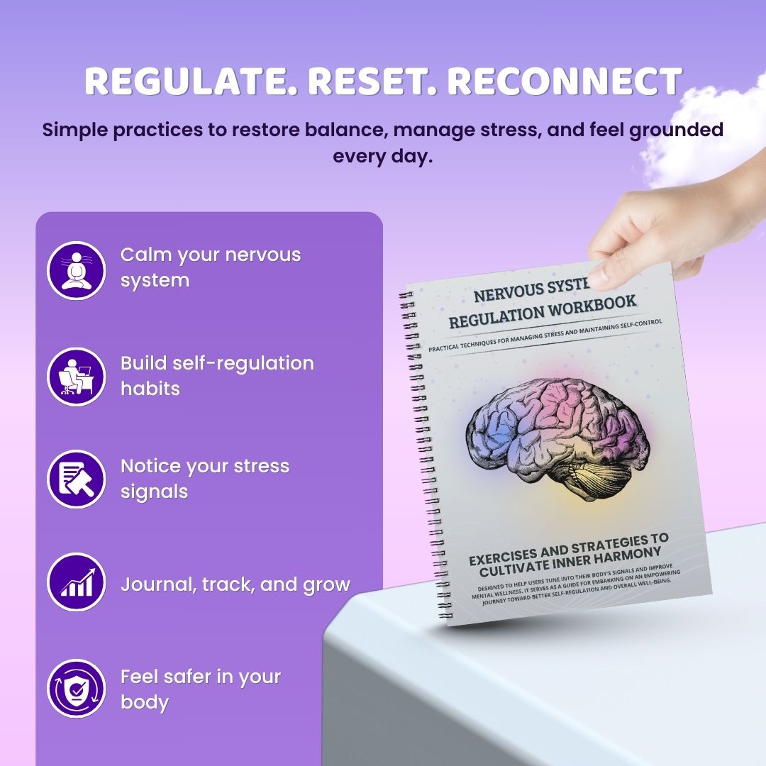 Nervous System Regulation Workbook β Calm Your Body, Soothe Your Mind (Digital PDF)