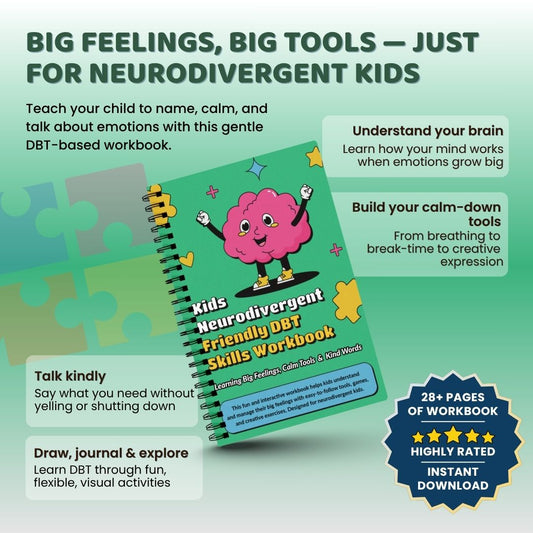 Kids Neurodivergent Friendly DBT Skills Workbook (Digital PDF) – Calm Tools, Big Feelings & Emotional Growth