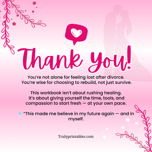 Rebuilding After Divorce: The New You — A Guided Workbook for Healing, Growth & Life After Separation