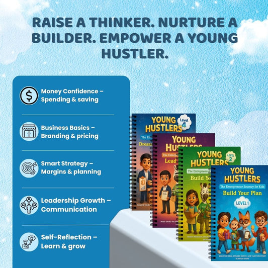 Young Hustlers: 4-Level Kids Business Bundle (Level 1–4) – Learn, Launch, Lead & Reflect