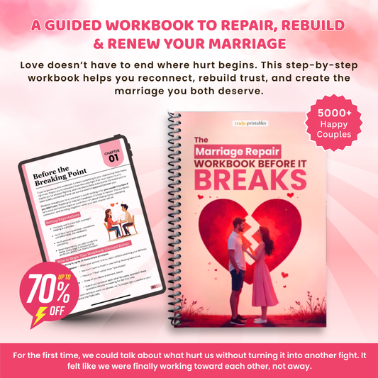 The Marriage Repair Workbook (Before It Breaks) — Reconnect, Rebuild Trust & Create a Future Together