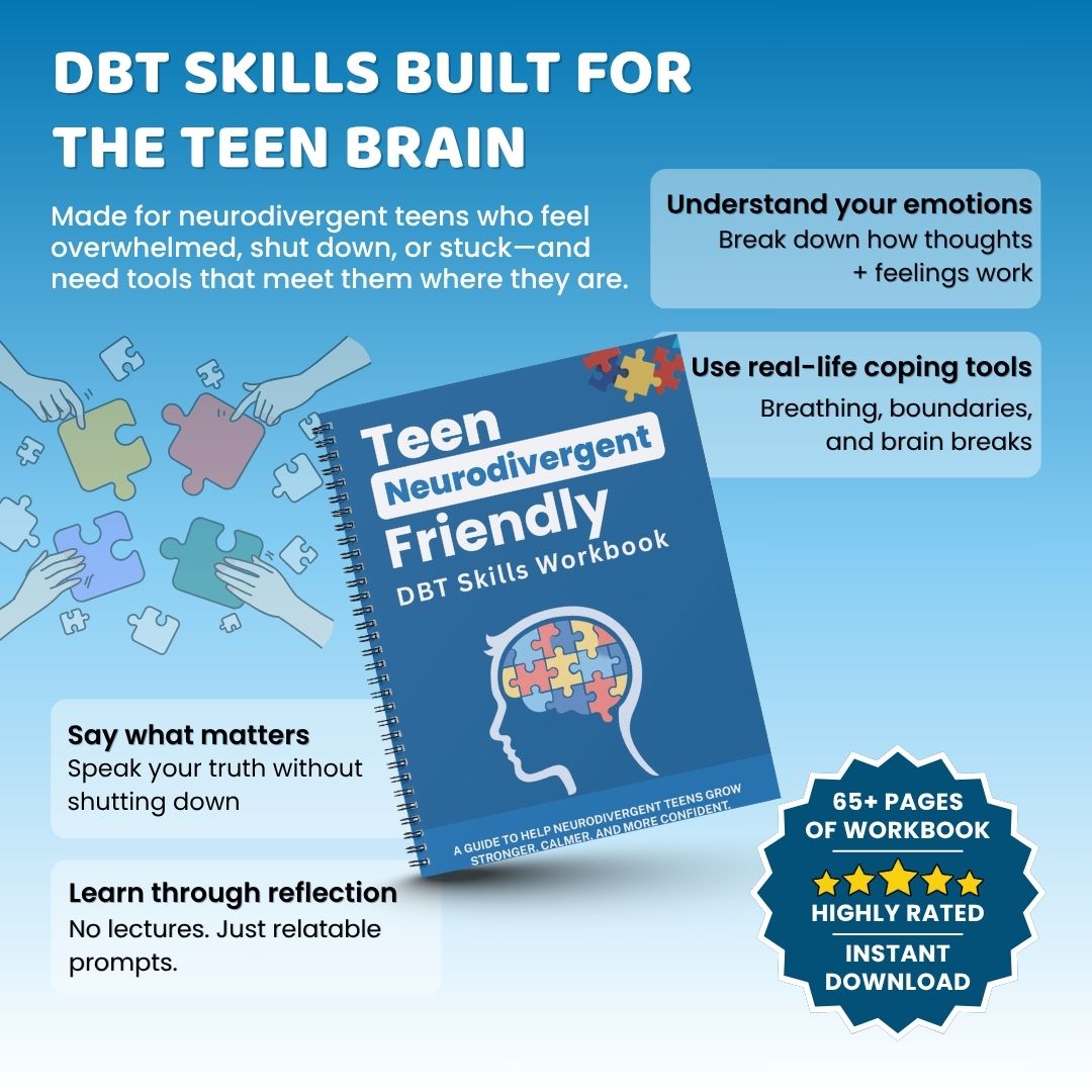 Teen Neurodivergent Friendly DBT Skills Workbook